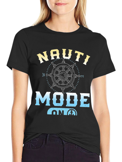 Nauti Mode On Graphic T-Shirt