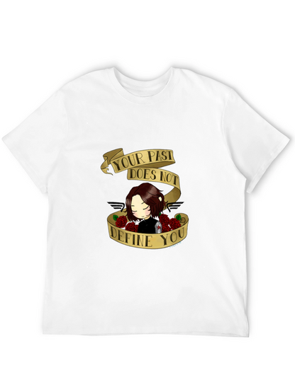 Past Doesnt Define You T-Shirt