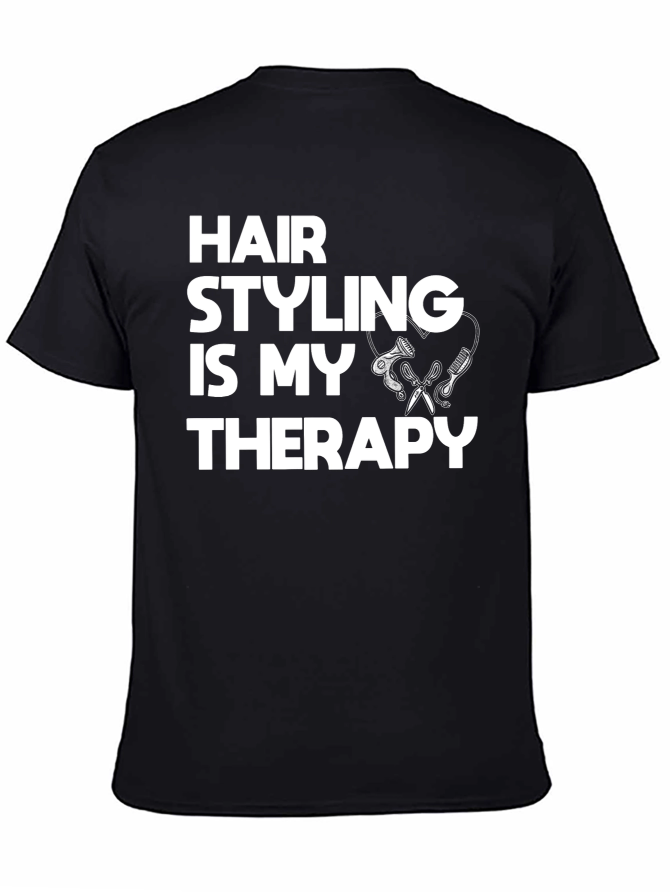 Hair Styling is My Therapy Black T-Shirt