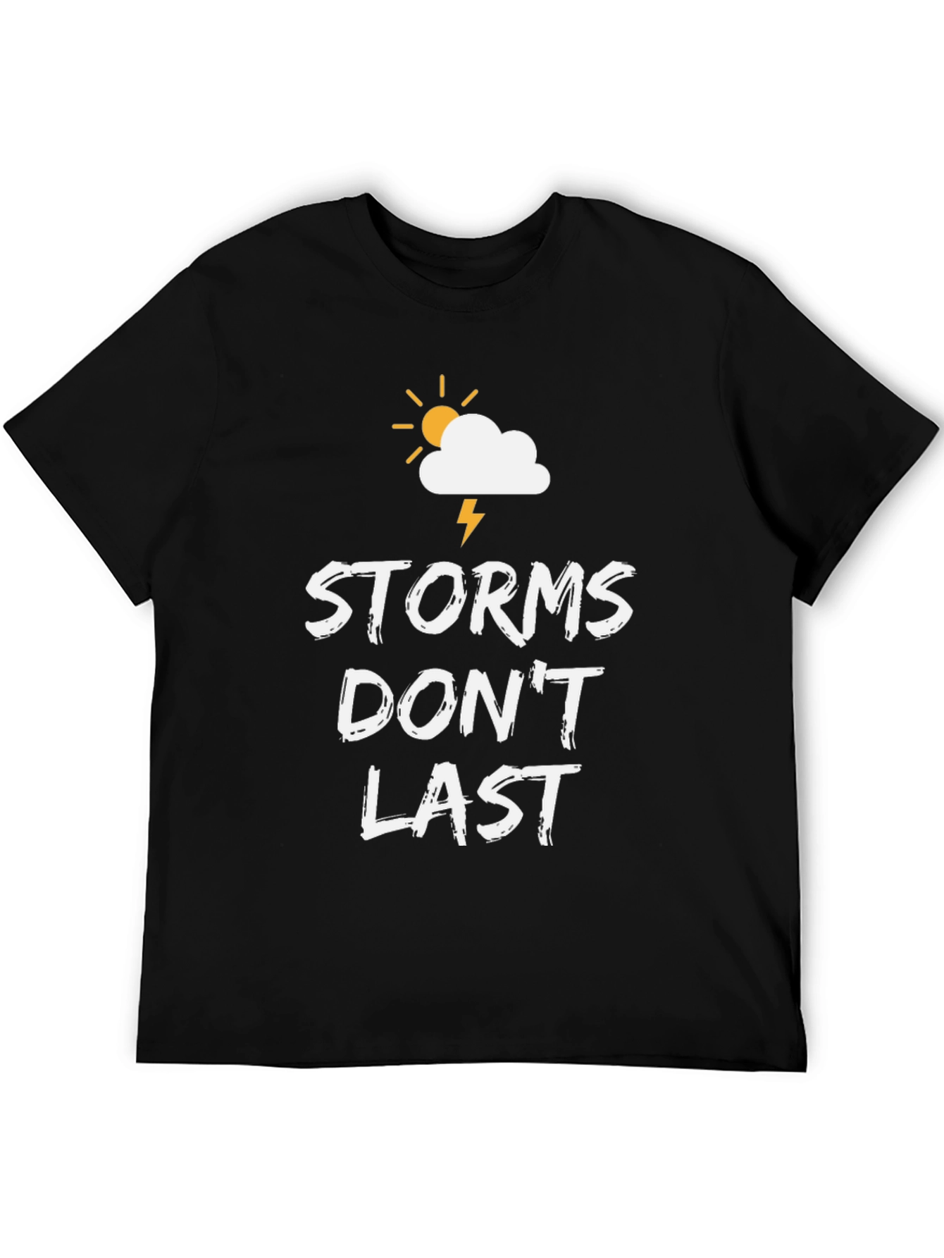 Storms Dont Last Graphic T-Shirt - Inspirational Tee
