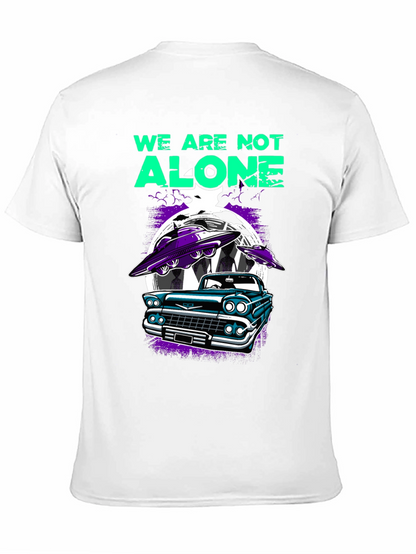 We Are Not Alone Graphic T-Shirt