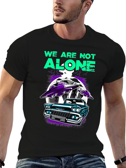 We Are Not Alone Graphic T-Shirt
