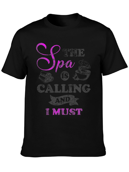 Spa Calling T-Shirt - Relax & Unwind