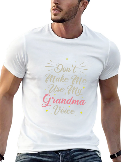 Grandma Voice T-Shirt
