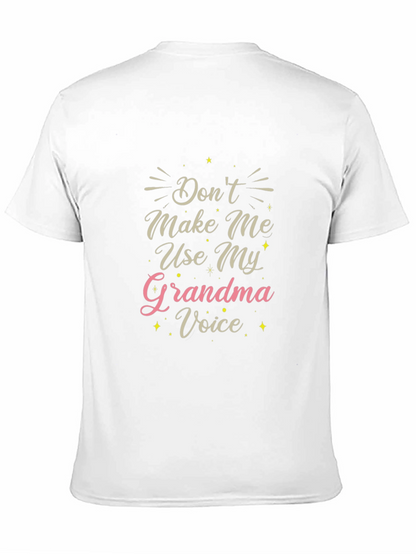 Grandma Voice T-Shirt