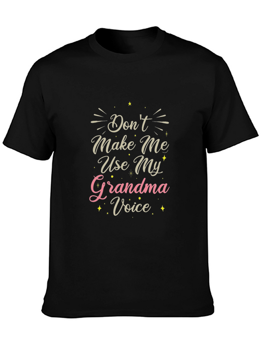 Grandma Voice T-Shirt