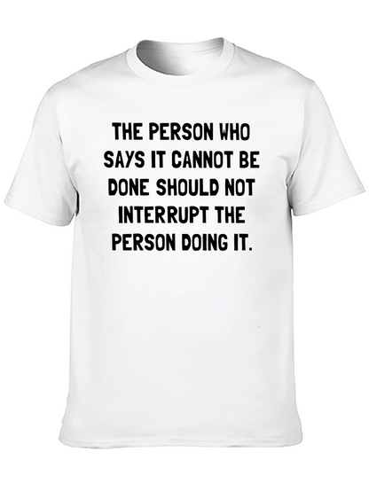 Inspirational Quote T-Shirt