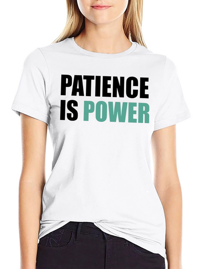 Patience is Power Graphic Tee - Motivational Black T-Shirt