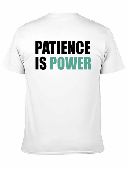 Patience is Power Graphic Tee - Motivational Black T-Shirt