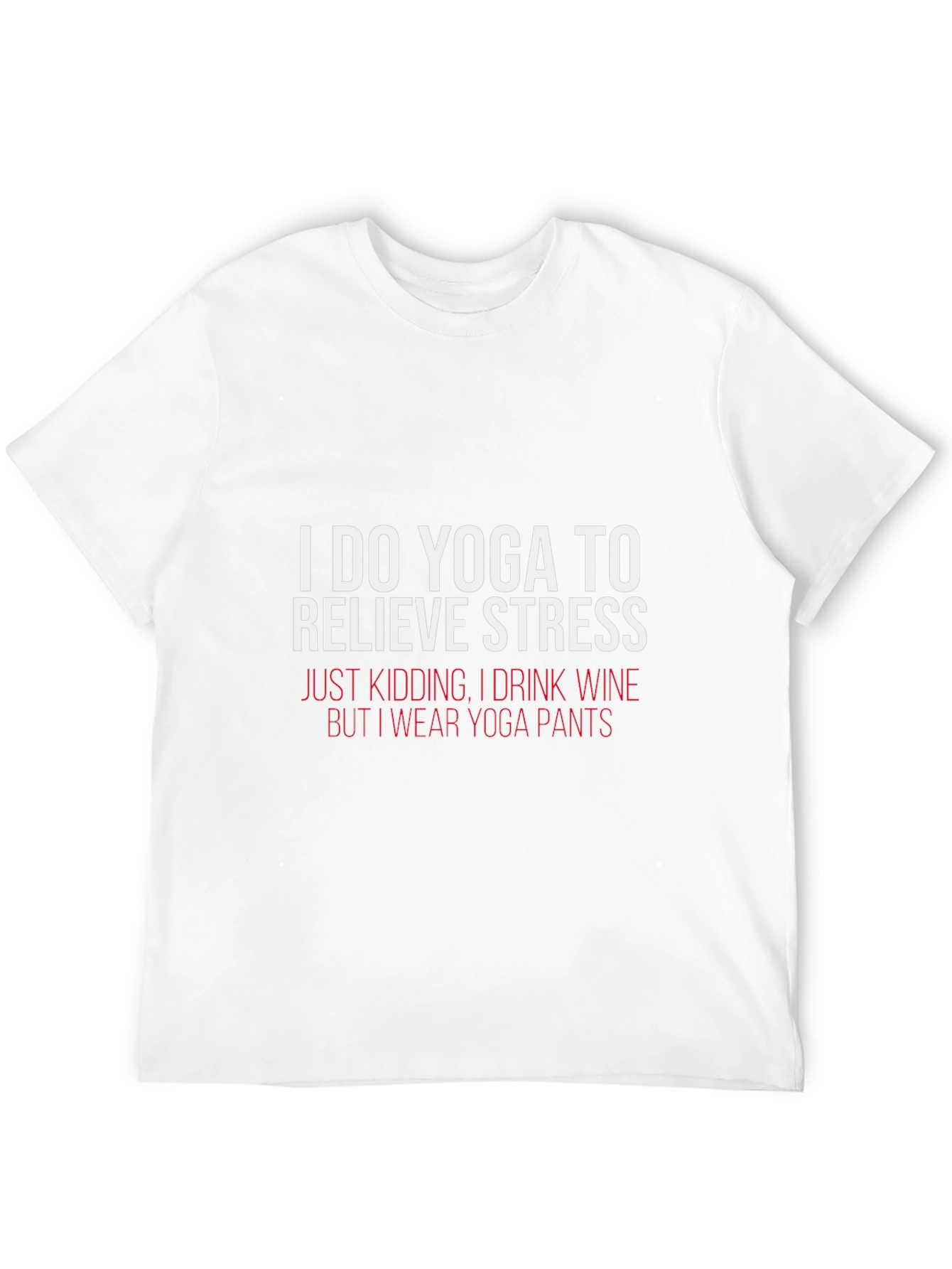 Funny Yoga Wine T-Shirt: Stress Relief Apparel