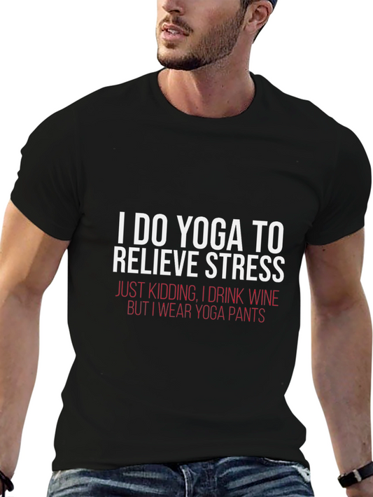 Funny Yoga Wine T-Shirt: Stress Relief Apparel