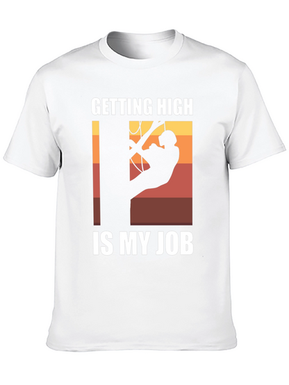 Getting High Is My Job T-Shirt