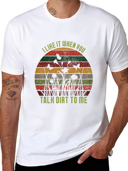 Talk Dirt To Me Graphic Tee