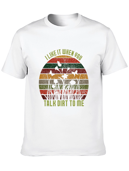 Talk Dirt To Me Graphic Tee