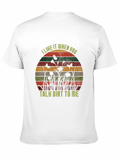 Talk Dirt To Me Graphic Tee