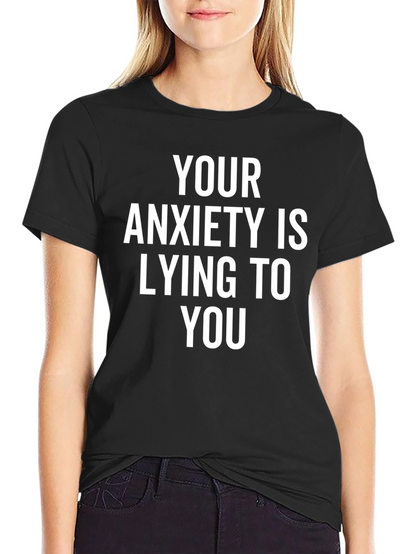 Anxiety Truth T-Shirt - Black Graphic Tee