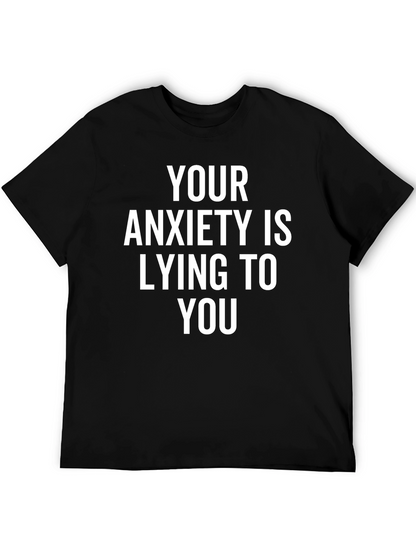Anxiety Truth T-Shirt - Black Graphic Tee