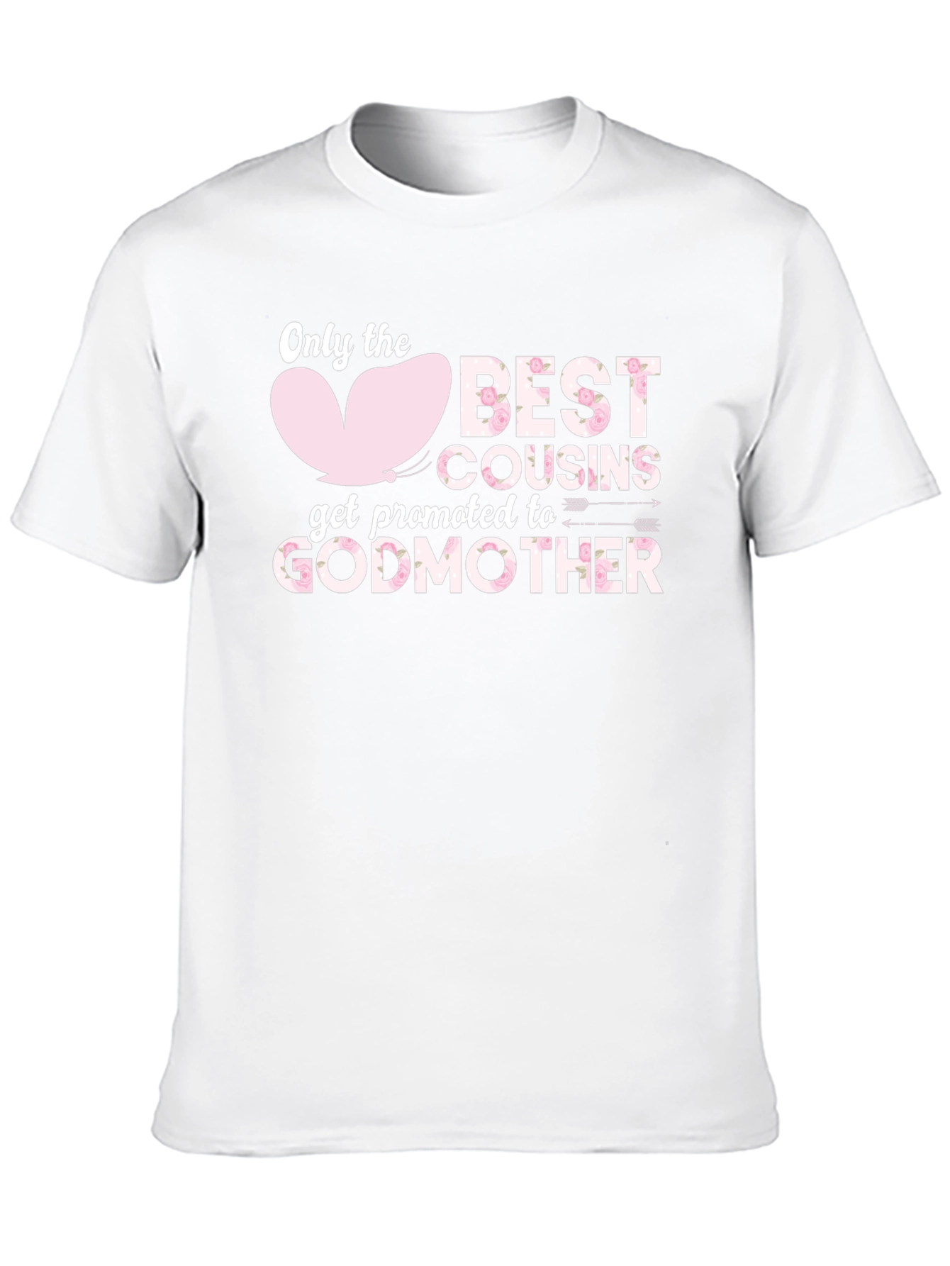 Best Cousins Get Promoted To Godmother T-Shirt