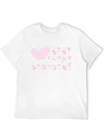 Best Cousins Get Promoted To Godmother T-Shirt