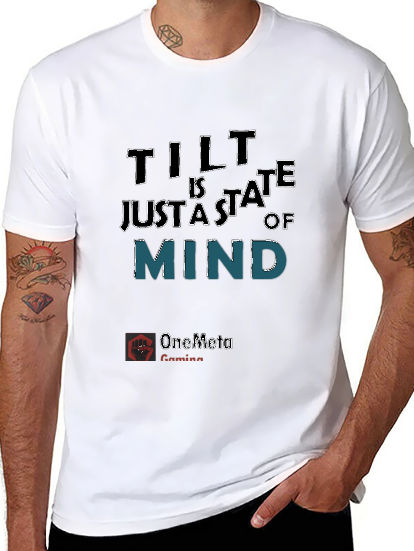Tilt Is Just A State Of Mind T-Shirt