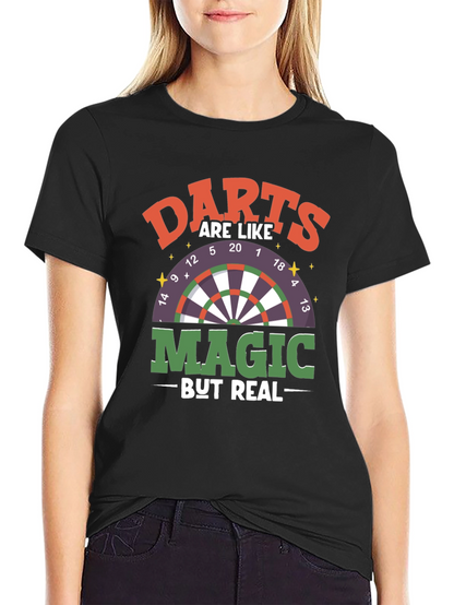 Darts are Like Magic But Real T-Shirt