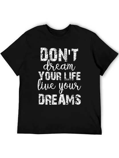 Inspirational Graphic Tee - Live Your Dreams