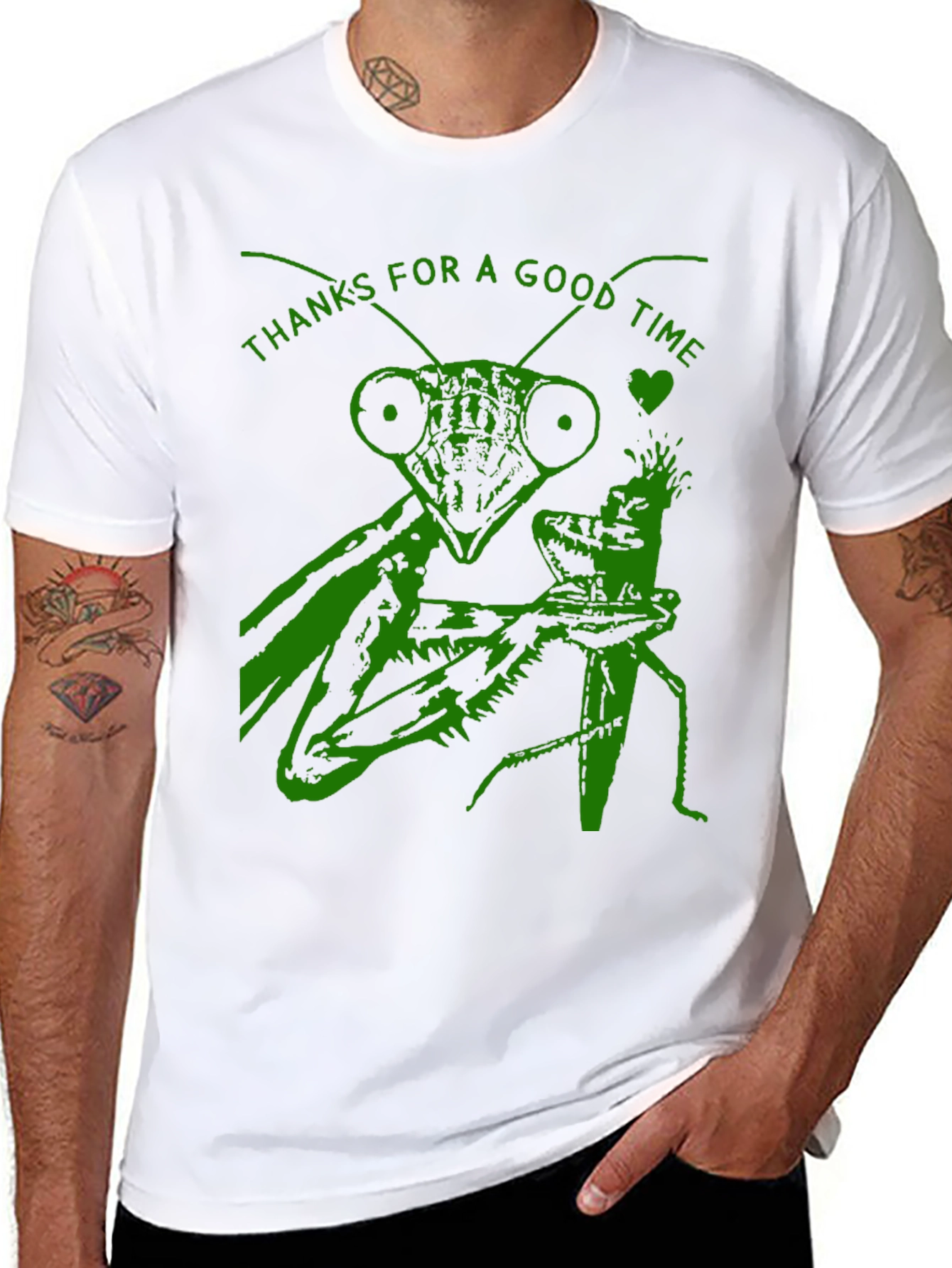 Thanks For a Good Time Mantis T-Shirt
