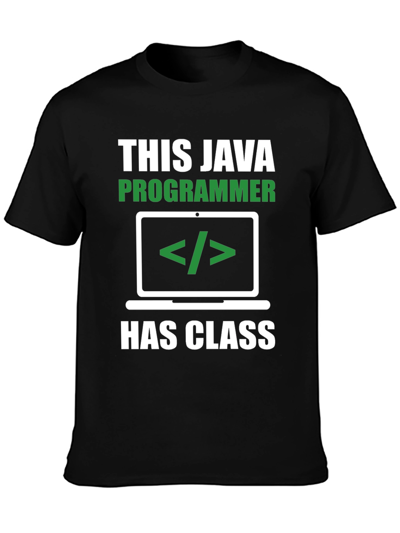 Java Programmer T-Shirt - Has Class Coding Tee