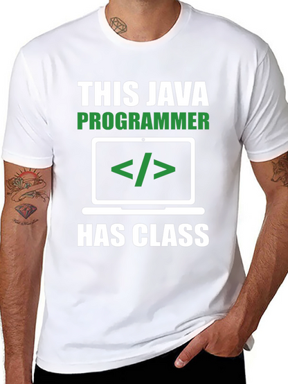 Java Programmer T-Shirt - Has Class Coding Tee