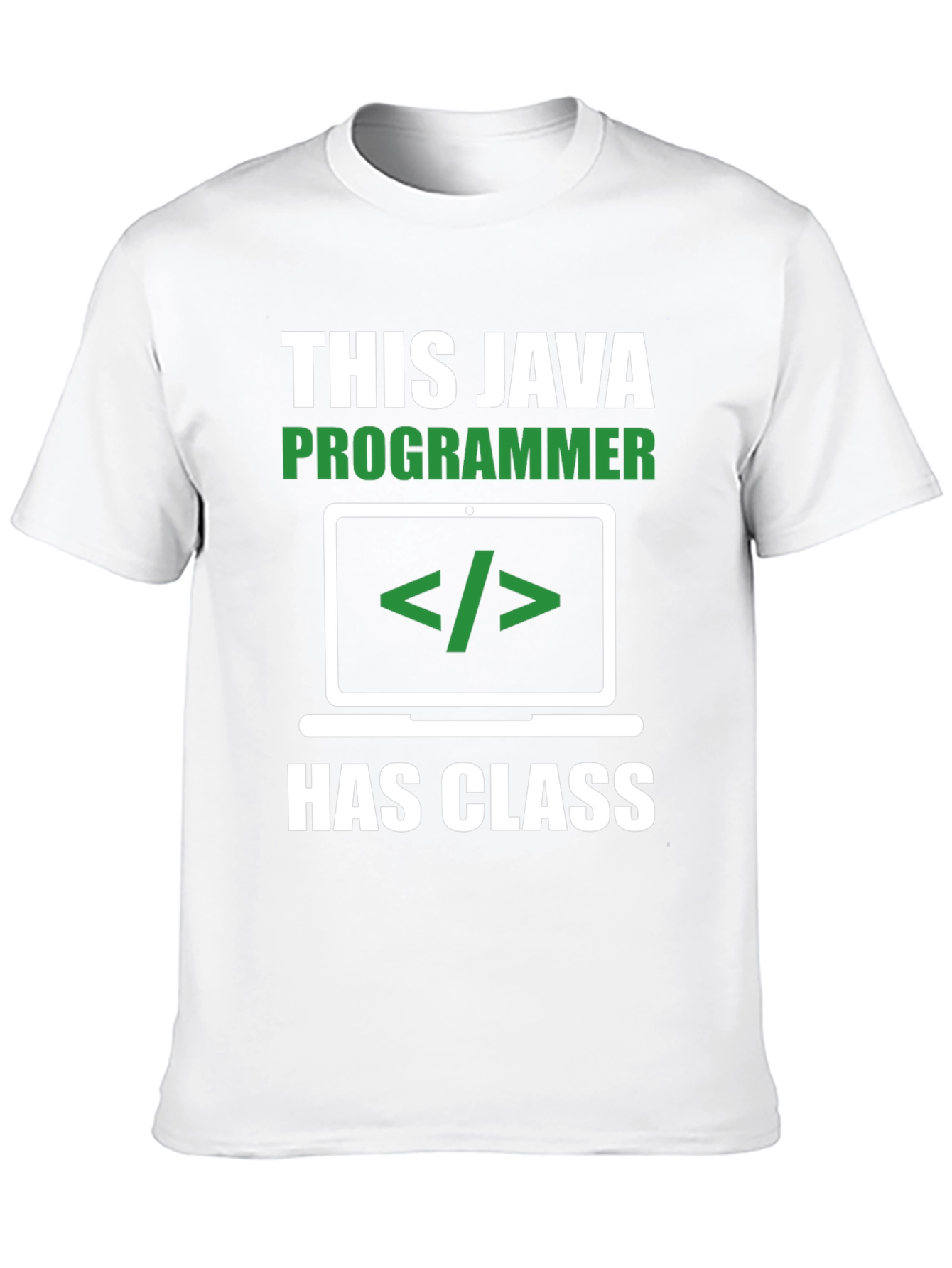 Java Programmer T-Shirt - Has Class Coding Tee