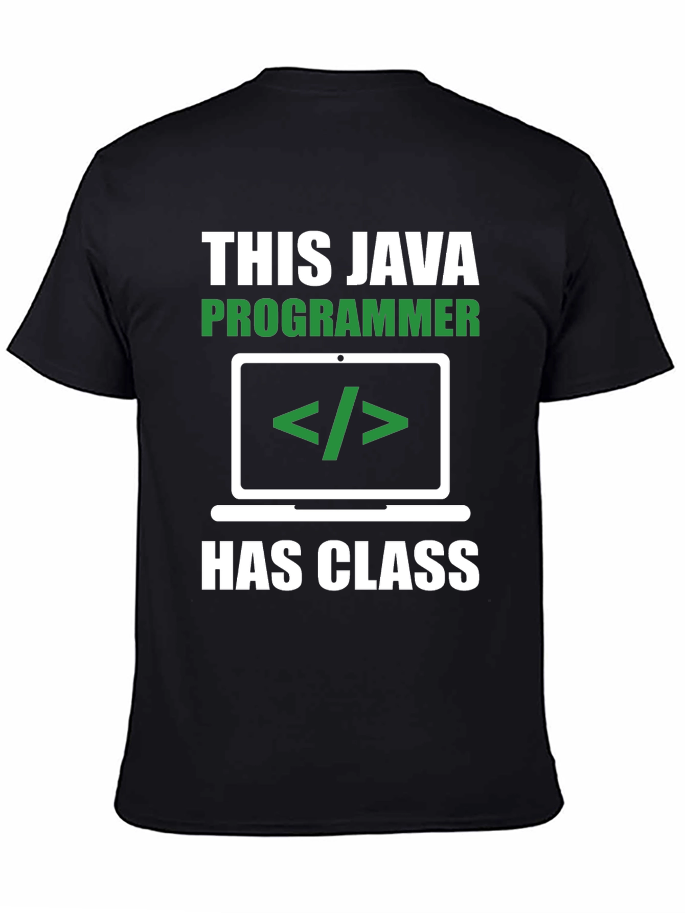 Java Programmer T-Shirt - Has Class Coding Tee