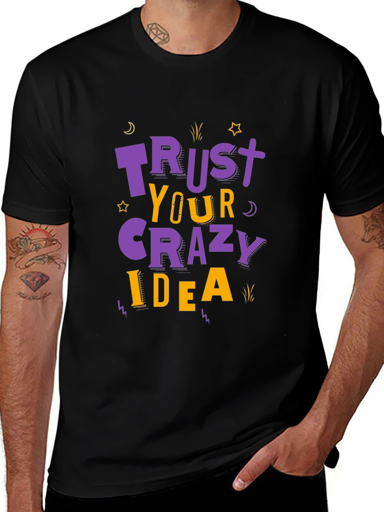 Trust Your Crazy Idea T-Shirt