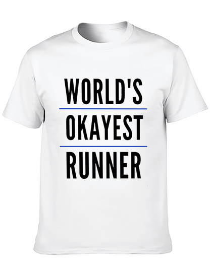Worlds Okayest Runner Black T-Shirt