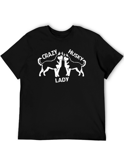 Crazy Husky Lady Graphic T-Shirt - Unisex Black Tee