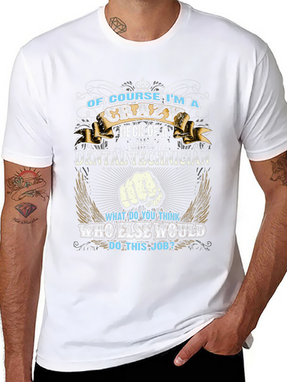 Crazy Dental Technician Graphic T-Shirt
