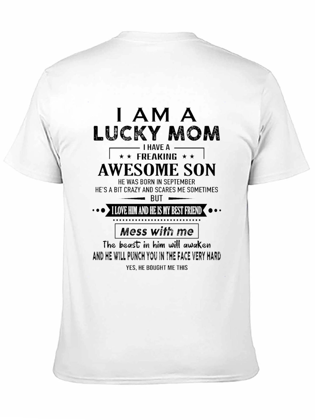 Lucky Mom T-Shirt - Awesome Son Design