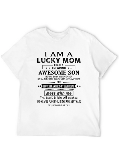 Lucky Mom T-Shirt - Awesome Son Design