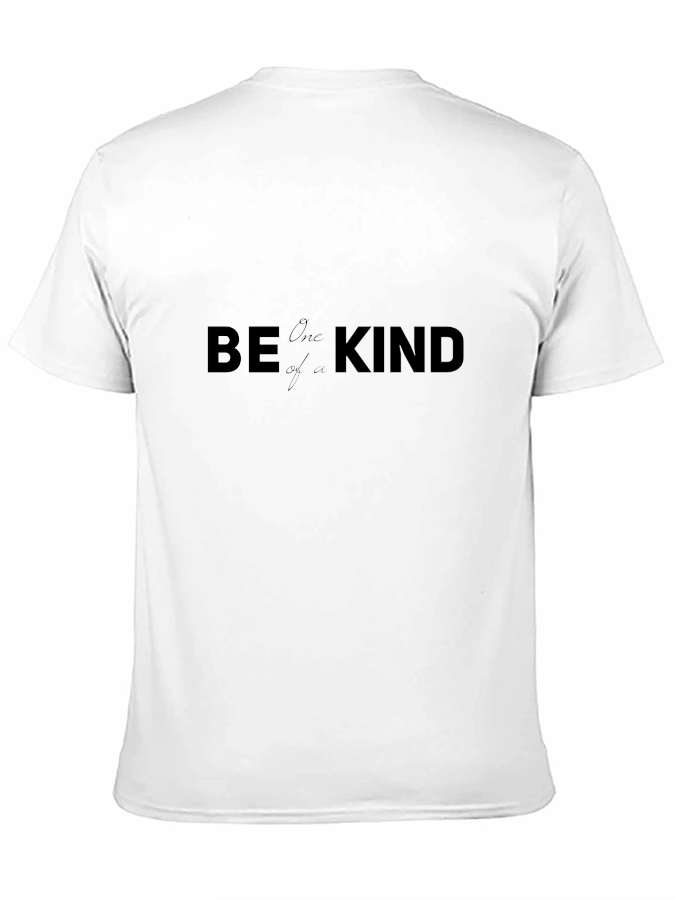 Be One of a Kind Black T-Shirt