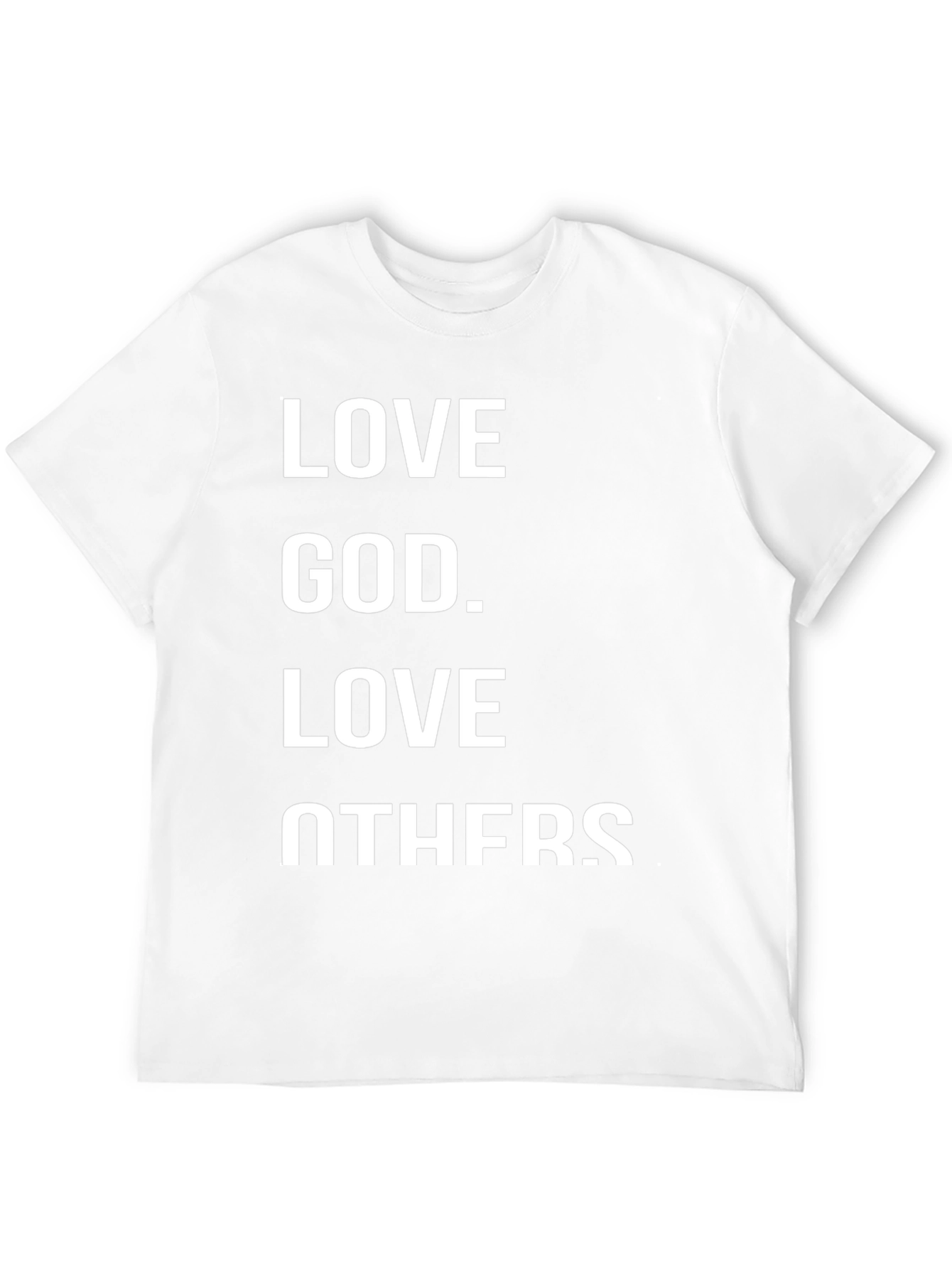 Love God Love Others Graphic T-Shirt