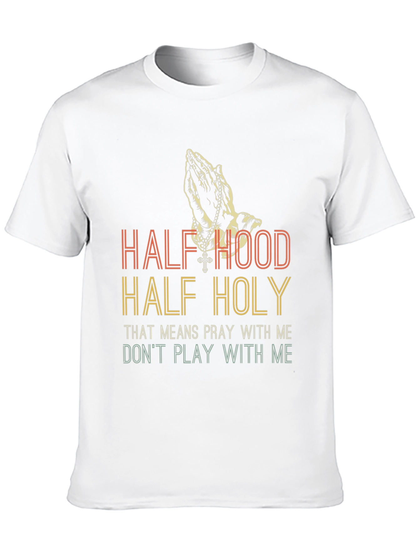 Half Hood Half Holy Graphic Tee