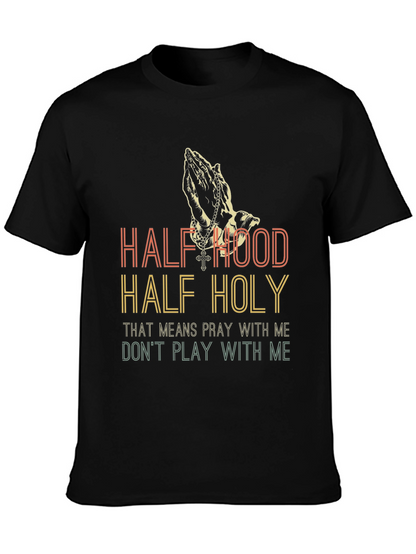 Half Hood Half Holy Graphic Tee