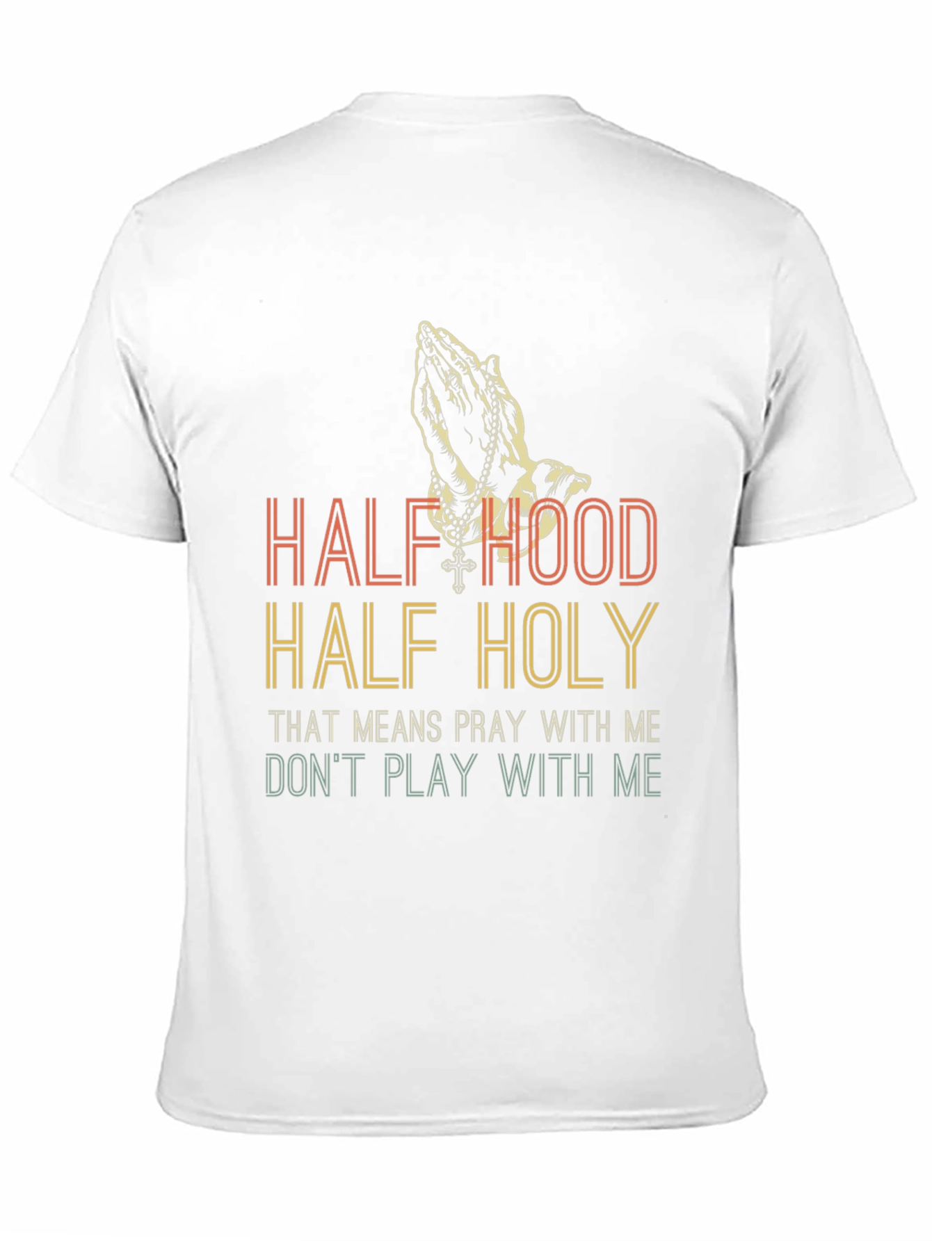 Half Hood Half Holy Graphic Tee