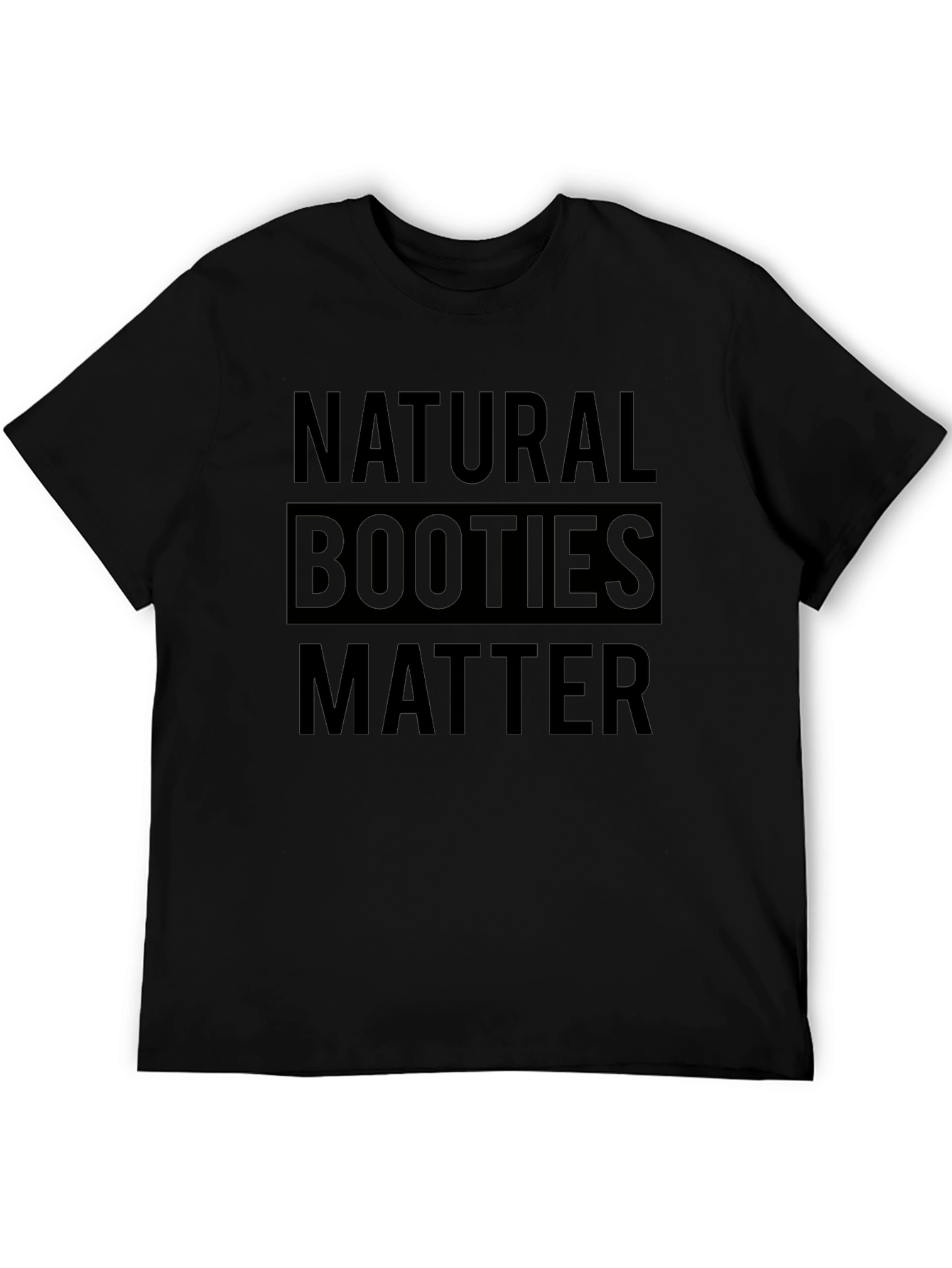 Natural Booties Matter Graphic T-Shirt - Black
