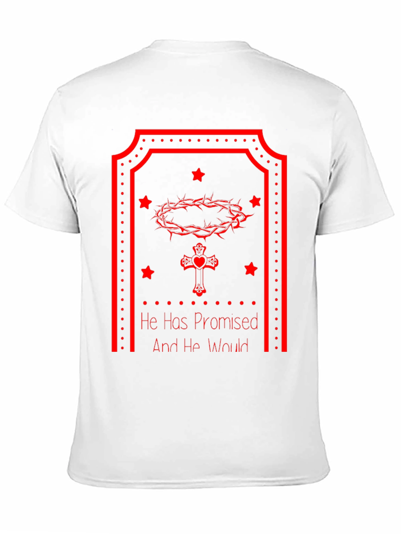 Faith-Inspired Tee: He Has Promised - Christian Graphic T-Shirt
