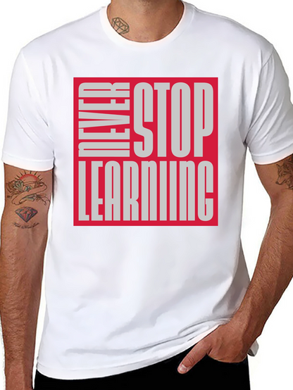 Never Stop Learning Graphic Tee - Black