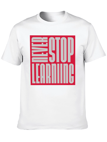 Never Stop Learning Graphic Tee - Black