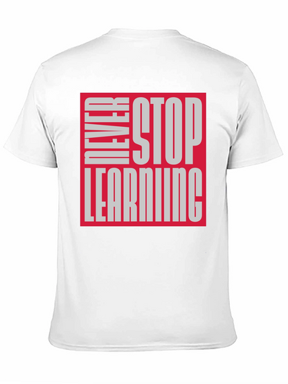 Never Stop Learning Graphic Tee - Black