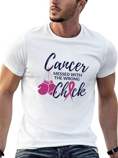 Cancer Messed With the Wrong Chick T-Shirt