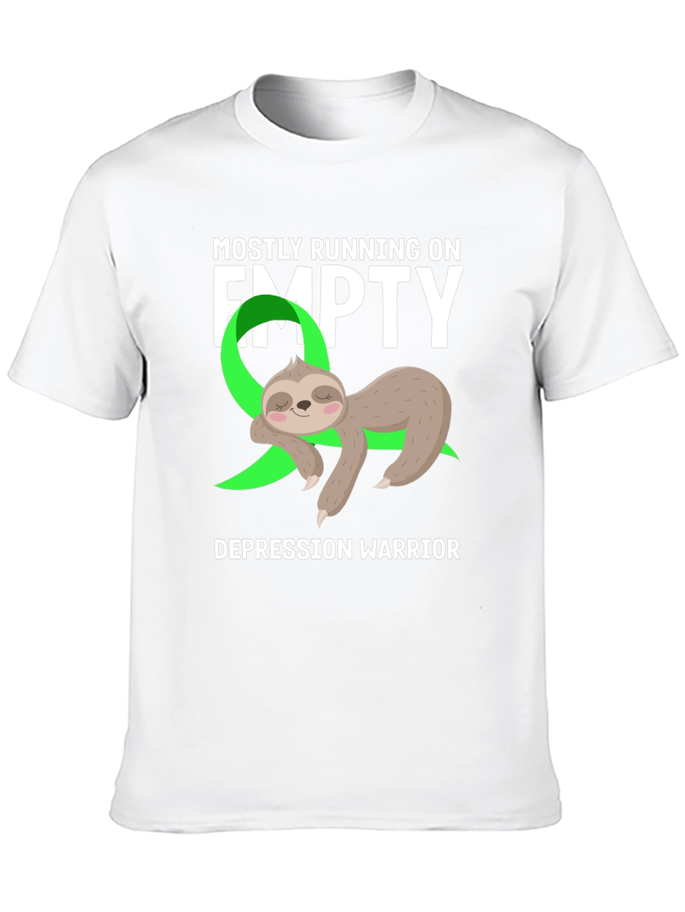 Mostly Running on Empty Depression Warrior Sloth Tee