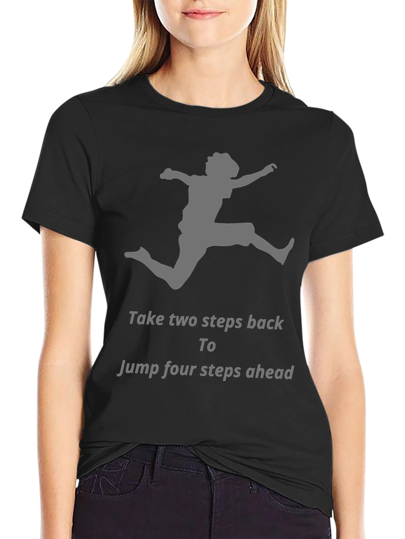Motivational Jumper Graphic T-Shirt
